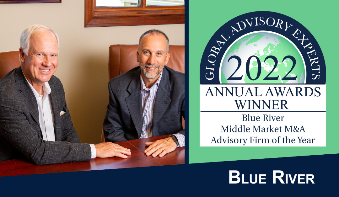 Blue River Is Recognized as M&A Firm of the Year by Global Advisory Experts