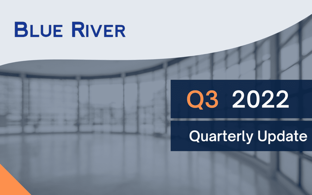 Q3 – 2022: Quarterly Update From Blue River