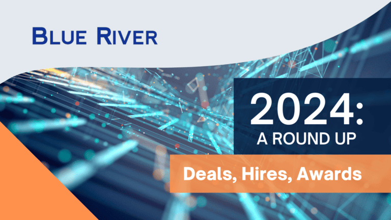 Blue River 2024: Deals, Hires, Awards