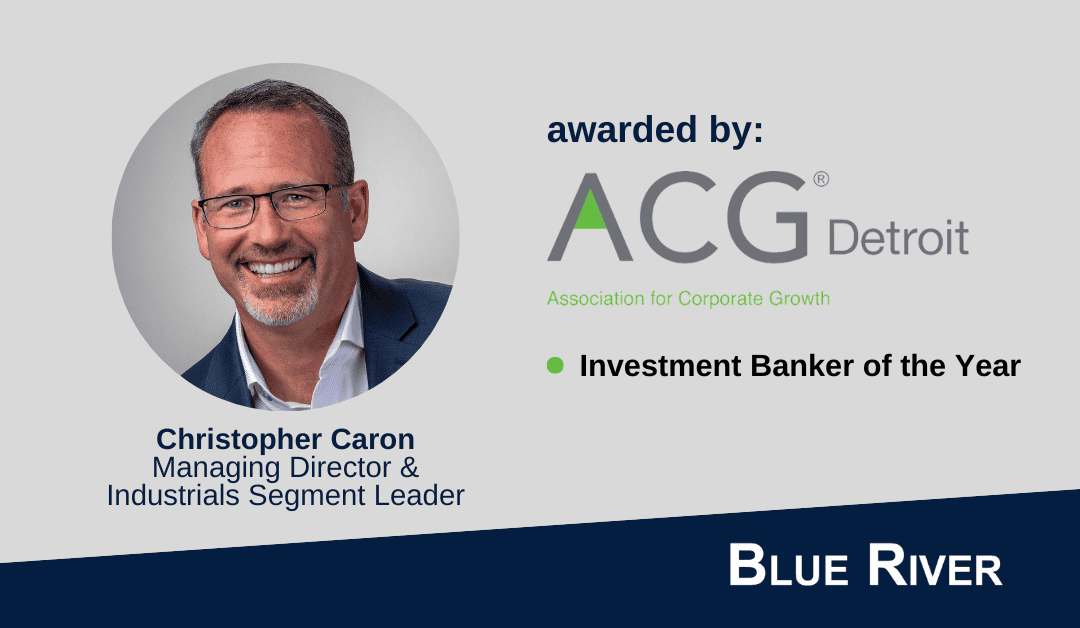 ACG Detroit Recognizes Christopher Caron as Investment Banker of the Year