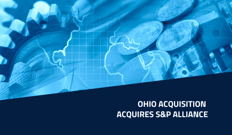 Blue River Advises Ohio Acquisition on its Acquisition of S&P Alliance
