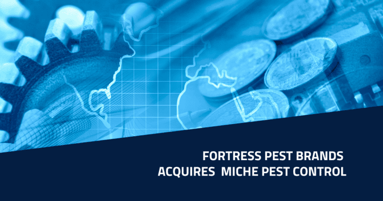 Blue River Advises Fortress Pest Brands on Acquisition of Miche Pest Control